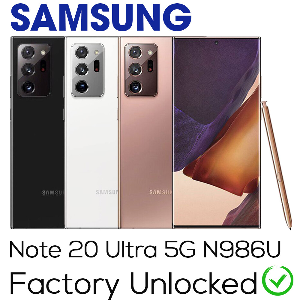 Samsung Galaxy Note 20 N981U |Note20 Ultra 5G N986U 128GB Factory Unlocked Phone